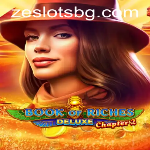 Discovering BookofRichesDeluxeChapter2: A Journey into Adventure and Fortune